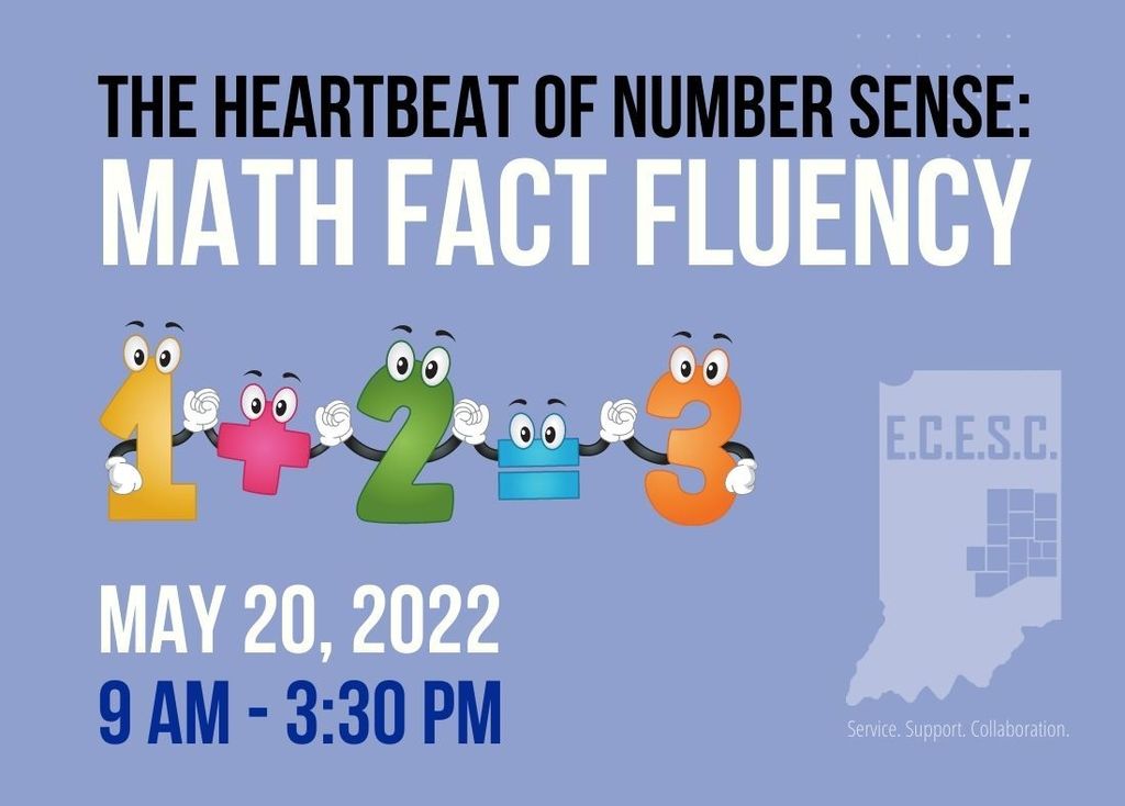 Graphic: The Heartbeat of Number Sense: Math Fact Fluency, May 20, 2022, 9 am - 3:30 pm