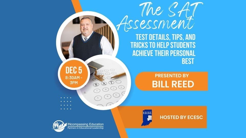 Graphic: The SAT Assessment presented by Bill Reed